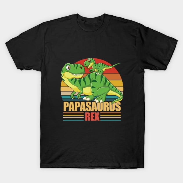 Papa - Papasaurus Rex T-Shirt by Kudostees